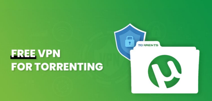 Best Free VPNs for Torrenting and Streaming