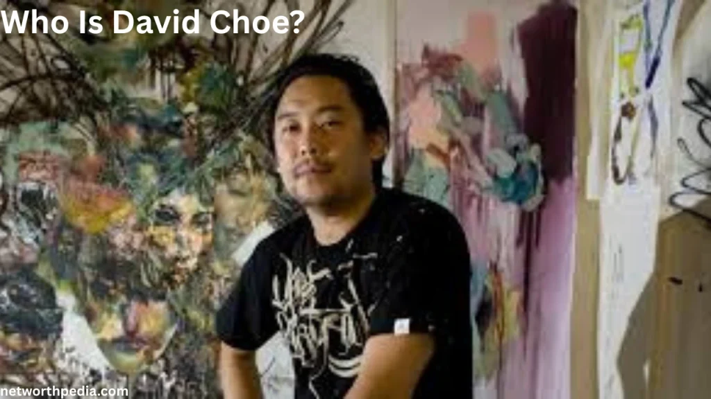 Who Is David Choe